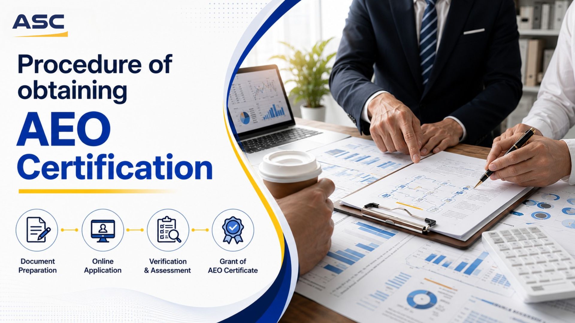 Procedure of obtaining AEO Certification - Guide to Authorized Economic Operator